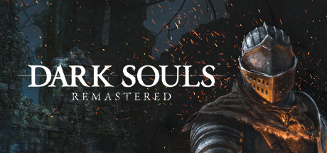 黑暗之魂 重制版DARK SOULS: REMASTERED(V1.04)