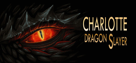 夏洛特：屠龙者/Charlotte: Dragon Slayer
