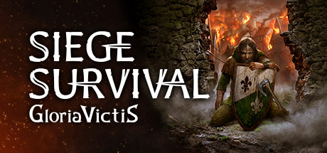 征服的荣耀：围城/Siege Survival: Gloria Victis(V20230119)