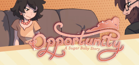 机会：甜心宝贝的故事/Opportunity: A Sugar Baby Story