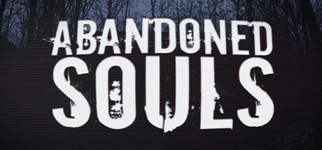被遗弃的灵魂/Abandoned Souls