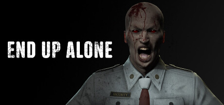 孤独终场/END UP ALONE