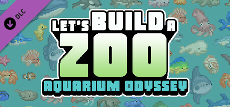 来建一家动物园/Let’s Build a Zoo(Aquarium Odyssey)