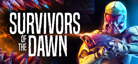 黎明的幸存者/Survivors of the Dawn(V20231109)