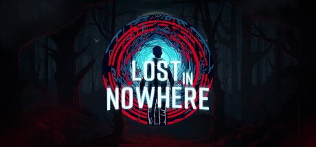迷失在无处/Lost in Nowhere