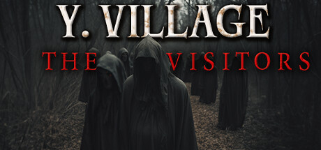 Y. 村 - 访客/Y. Village - The Visitors