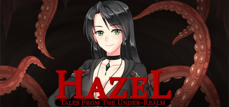 幽域传说：Hazel/Tales From The Under-Realm: Hazel