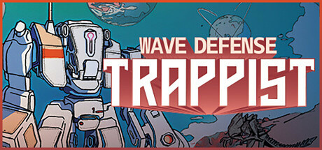 波浪防御：Trappist/Wave Defense: Trappist