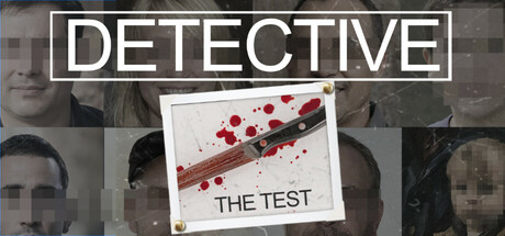 侦探 - 测试/Detective - The Test
