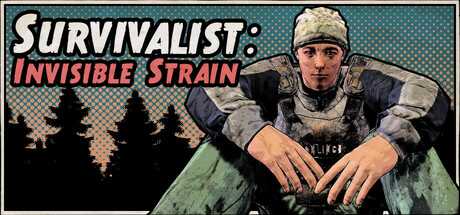 生存主义：隐形异变/Survivalist: Invisible Strain