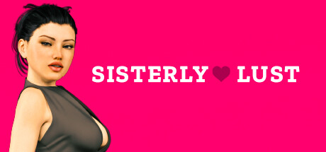 姐妹情欲/Sisterly Lust