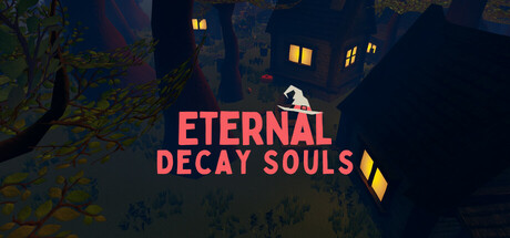 永恒腐朽之魂/Eternal Decay Souls