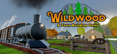野木：城镇建设游戏/Wildwood A Town Building Game