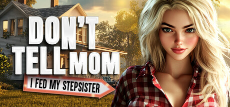 别告诉妈妈：我喂了我的继妹/Don't Tell Mom: I Fed My Stepsister 💦😳