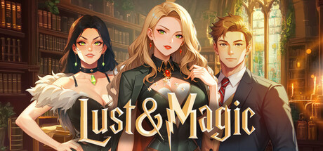 欲望与魔法/LUST & MAGIC ✨