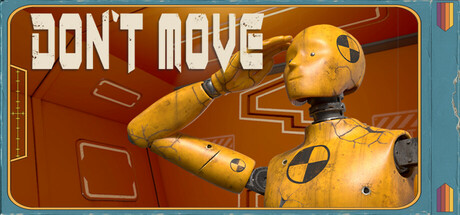 别动/DON'T MOVE