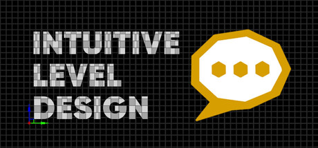 直觉关卡设计/Intuitive Level Design