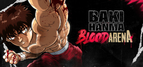 刃魔：血色竞技场/Baki Hanma: Blood Arena