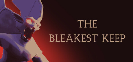 荒凉要塞/The Bleakest Keep